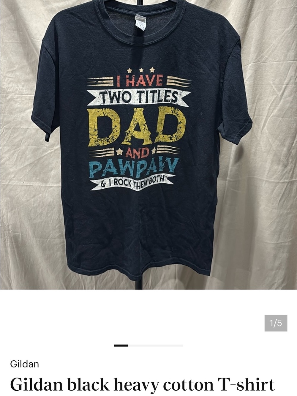 Gildan Black Short-Sleeve 'I Have Two Titles Dad and Pawpaw' Graphic Tee
